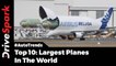 Largest Planes In The World