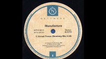 Manufacture - Armed Forces (Bombing Mix) (A)