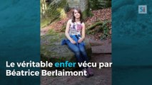 Le calvaire de Béatrice Berlaimont