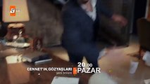 Cennet'in Gözyaşları 17. Bölüm 2. Fragmanı