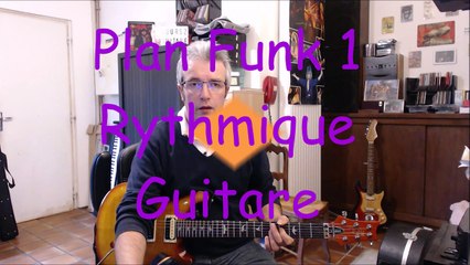 Funk Plan 1  Guitare Rythmique