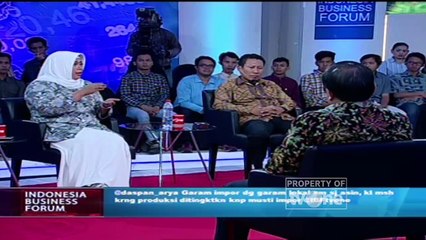 Indonesia Business Forum - "Dilautan, Garam Paceklik" [Part 3]
