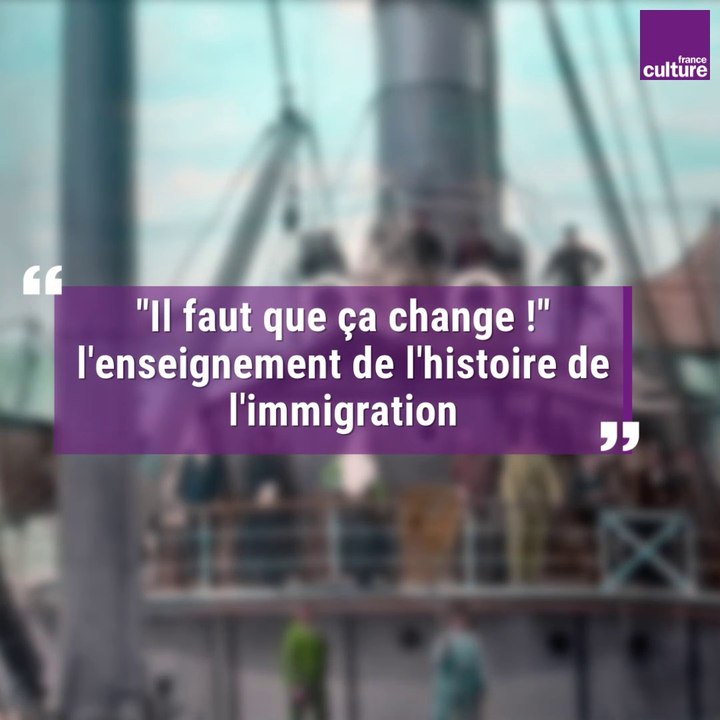 "Il faut que ça change !" l'enseignement de l'histoire de l'immigration par Benjamin Stora