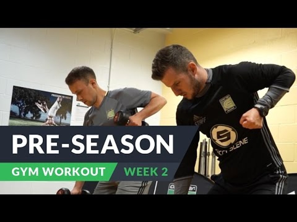 Pre-season gym workout | Week 2 | Pro level training