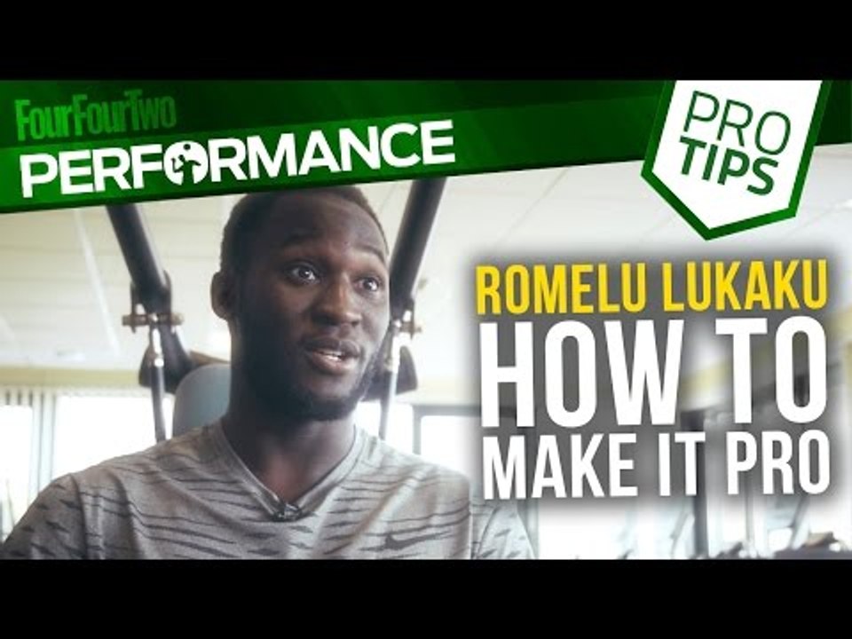 Romelu Lukaku | How to become a professional footballer