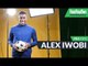 Alex Iwobi | "Confidence is so important!" | Pro tips