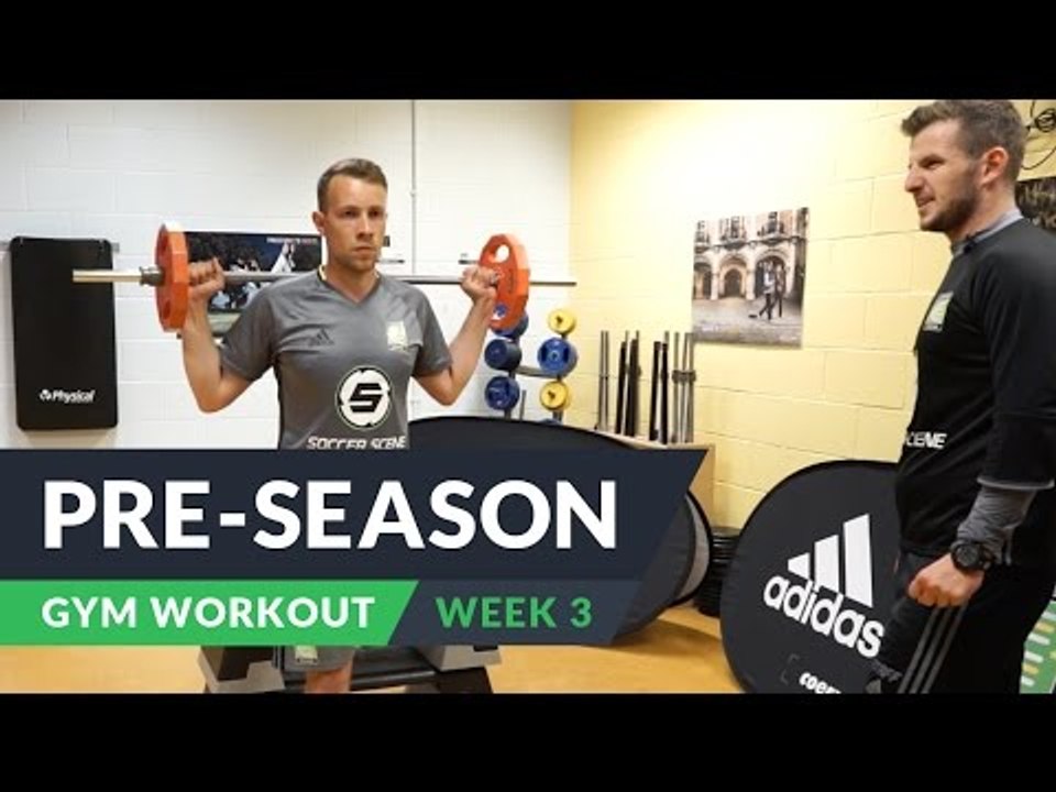 Pre-season gym workout | Week 3 | Pro level training