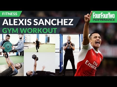 The Alexis Sanchez gym workout | Strength and conditioning