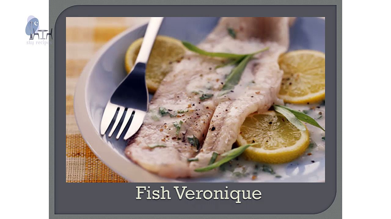 How to make Fish Veronique New recipe & New method