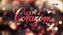 Golpe al Corazón Capítulo 79 - Jueves 25/01/2018