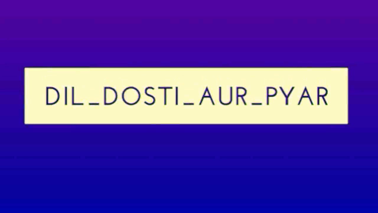 Heart touching love whatsapp status video - dil_dosti_aur_pyar