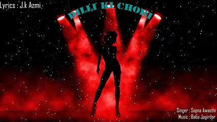 Best item Songs of Bollywood 2017 Dilli Ki Chori