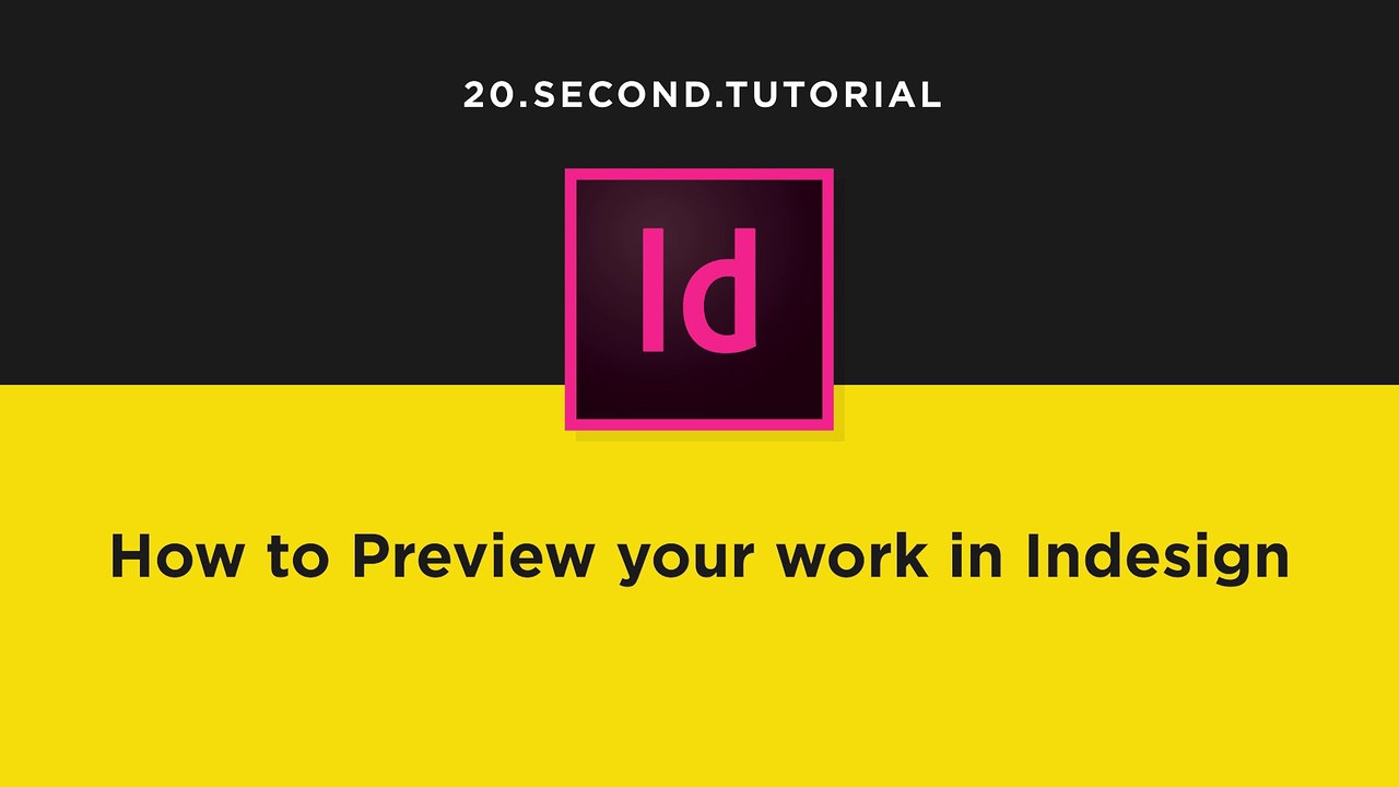 Enter Preview Mode in Indesign | Adobe InDesign Tutorial #12