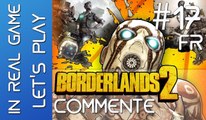 Borderlands 2 LET'S PLAY CO-OP - EP 17 Commenté - Sauver Sanguine Part2 - HD