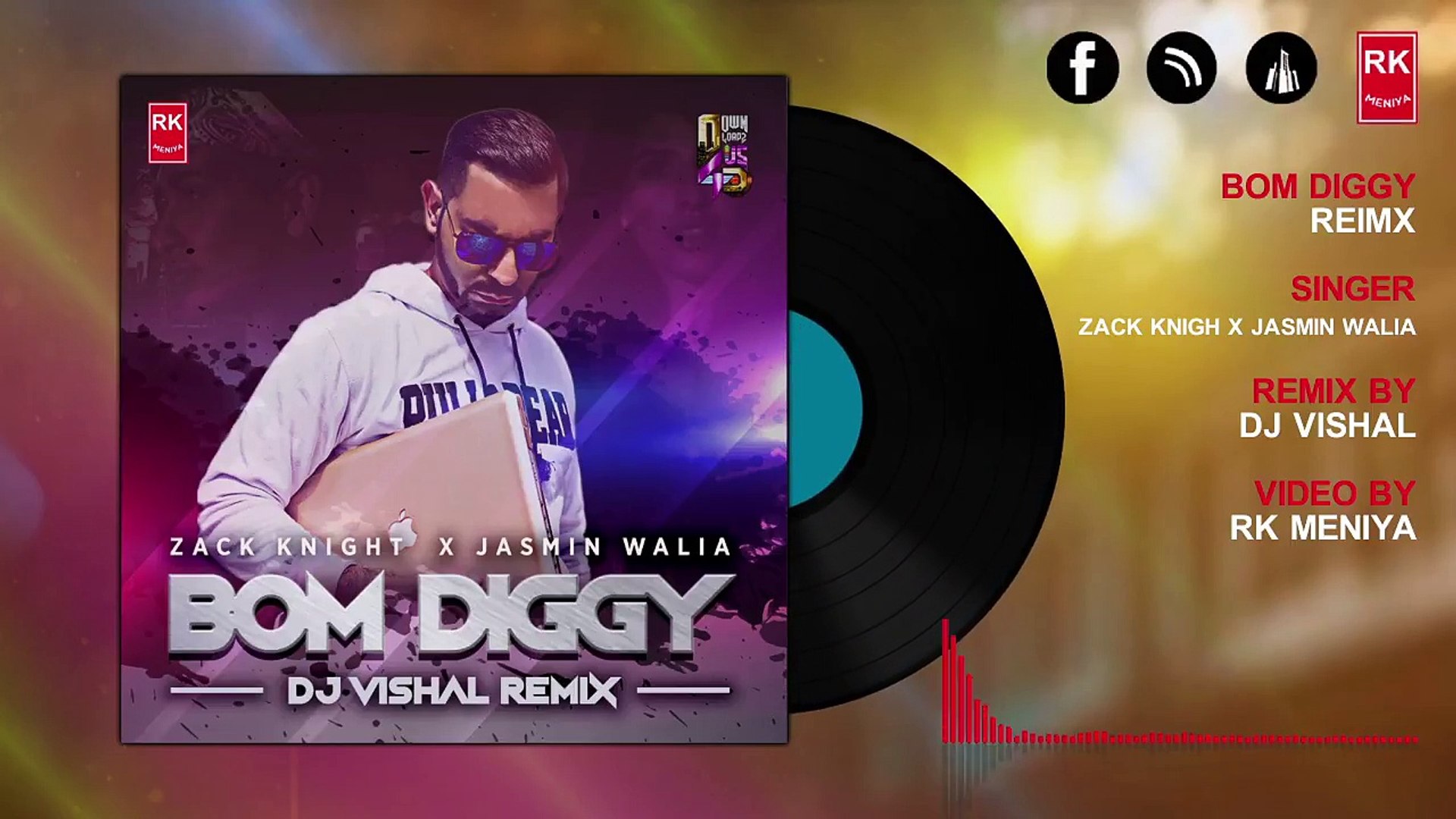 Bom Diggy Remix - Zack Knight & Jasmin Walia | DJ Vishal | RK MENIYA -  video Dailymotion