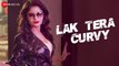 Lak Tera Curvy - Official Music Video | Gehna Vasistha, Rd Sharma, Raga & Double-S' & Mighty King