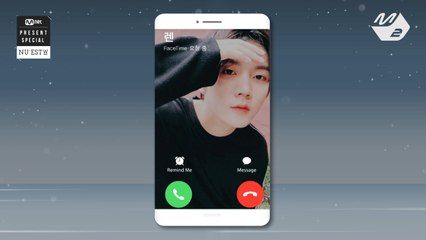 [Mnet Present Special] 뉴이스트 W 렌_영상통화