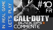Call Of Duty Black OPS 2 LET'S PLAY - Walkthrough l EP 10 Commenté - HD