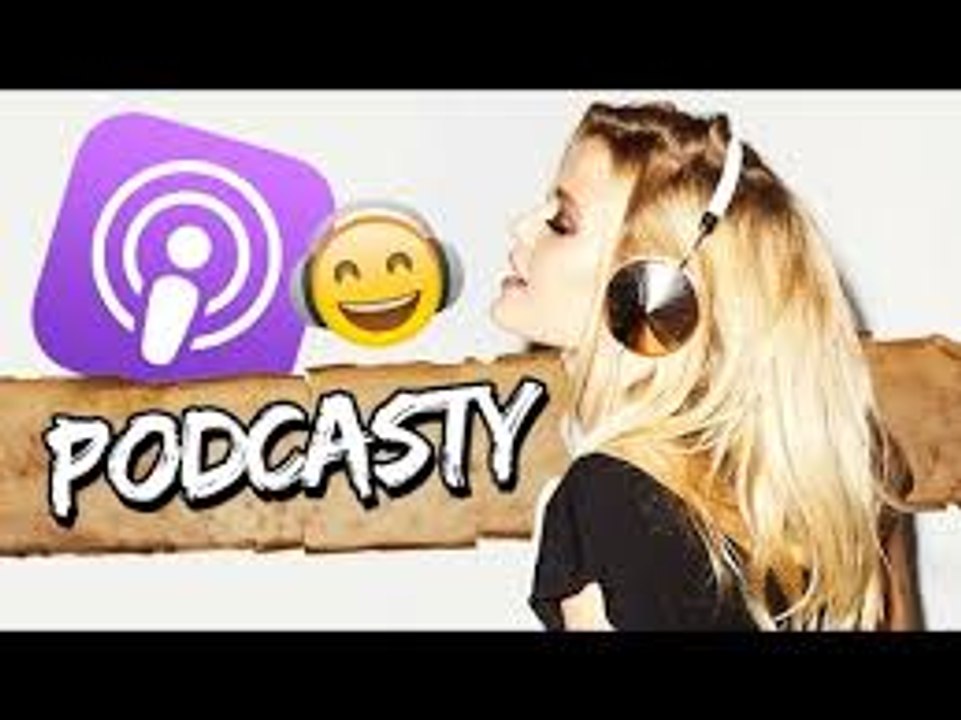Co powinieneś wiedzieć o PODCASTACH