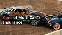 The PROS and CONS of MultiCar Insurance