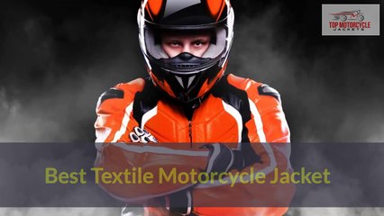 Best Textile Motorcycle Jackets