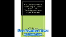 Gut Gelernt German Vocabulary in Context for G.C.S.E. (Vocabulary in context for GCSE series)