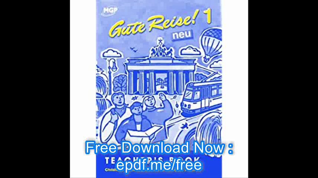 Gute Reise! Teacher's Book 1 neu