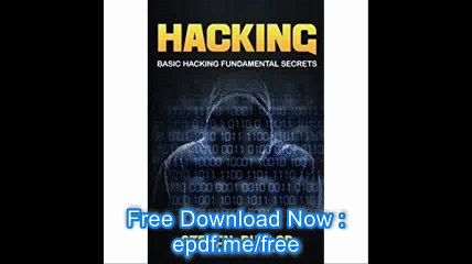 Hacking Basic Hacking Fundamental Secrets (Volume 2)