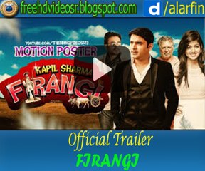 Firangi Official Trailer | Kapil Sharma | Ishita Dutta | Monica Gill | Rajiev Dhingra