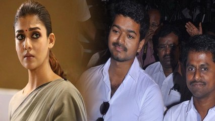 கோபத்தை மறந்து அடுத்த படத்தில் விஜய்க்கு ஜோடியாவாரா நயன்தாராவா?- வீடியோ