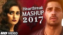 HEARTBREAK MASHUP Bollywood Remix 2017 _ DJ YOGII _ Latest Hindi Songs