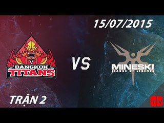 [15.07.2015 ] BKT vs MSKI[GPL Hè 2015] [Trận 2]