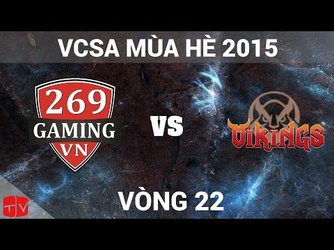 [12.07.2015] 269 vs HNV [VCSA Mùa Hè 2015]