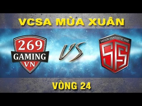 [08.03.2015] 269 vs SF5 [VCSA Xuân 2015]