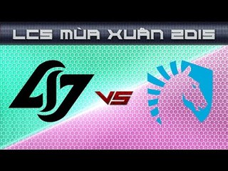 [02.03.2015] CLG vs TL [LCS NA Xuan 2015]