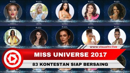 Inilah 83 Kontestan Miss Universe 2017