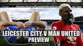 The Underachievers? Leicester vs Manchester United Preview