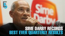 EVENING 5: Sime Darby posts best ever quarterly results