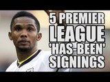 5 Times Premier League Clubs Signed 'Has-Been' Players