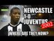Newcastle 1-0 Juventus - Where Are The Magpies' Starting XI Now?