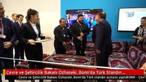 Çevre ve Şehircilik Bakanı Özhaseki, Bonn'da Türk Standın Açılışını Yaptı