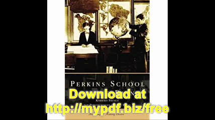 Perkins School for the  Blind (MA) (Campus History Series)