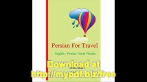 Persian for Travel English - Persian Travel Phrases Start Speaking Persian Today!