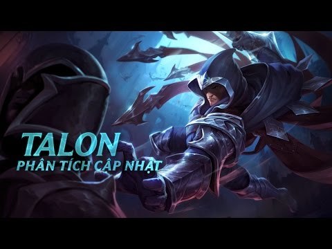 Tiêu điểm Tiền Mùa Giải Talon | Lối chơi - Liên Minh Huyền Thoại