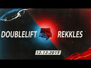 [12.12.2015] Doublelift vs Rekkles [All Star 2015 1v1]