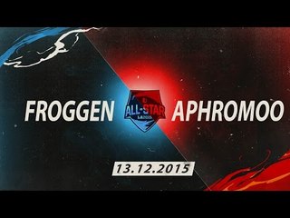 [13.12.2015] Froggen vs Aphromoo [All Star 2015 1v1]
