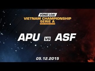 [05.12.2015] APU vs ASF [VCSA Xuân 2016]