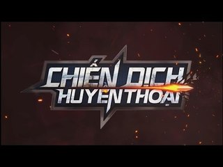 Trailer: Chiến Dịch Huyền Thoại