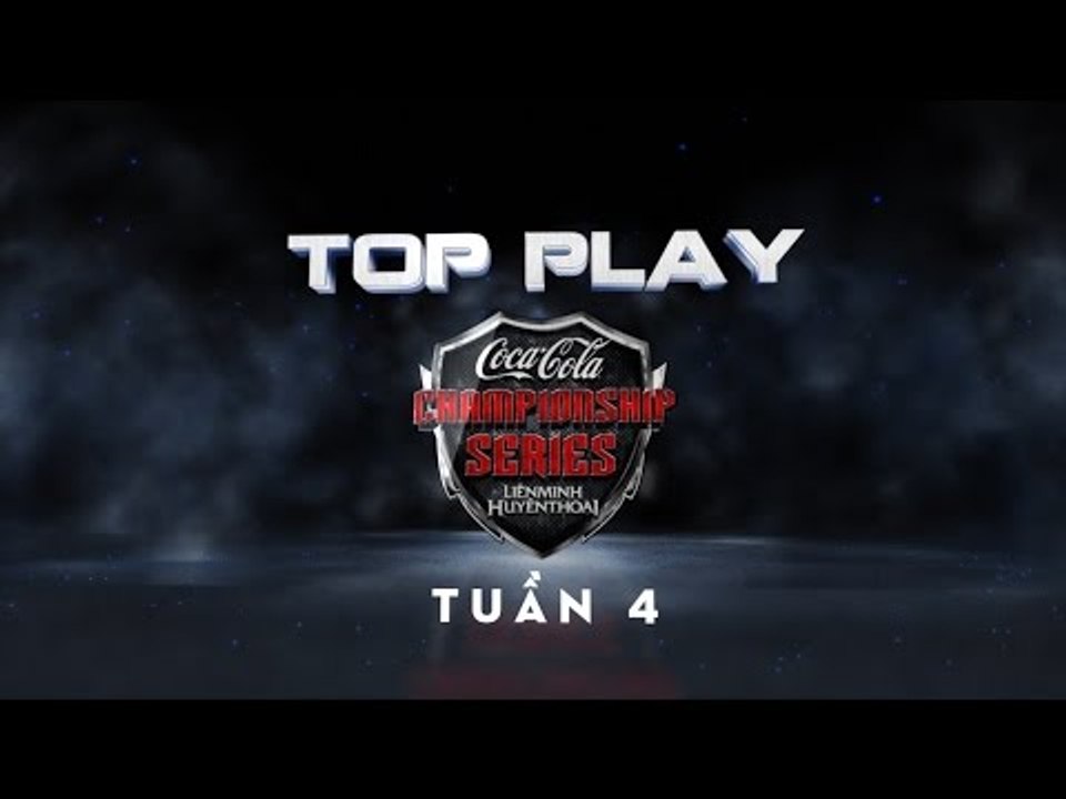 Top Play Coca-Cola CS Tuần 4
