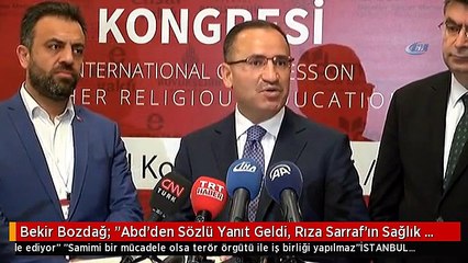 Bekir Bozdağ: "Abd'den Sözlü Yanıt Geldi, Rıza Sarraf'ın Sağlık Durumu İyi"